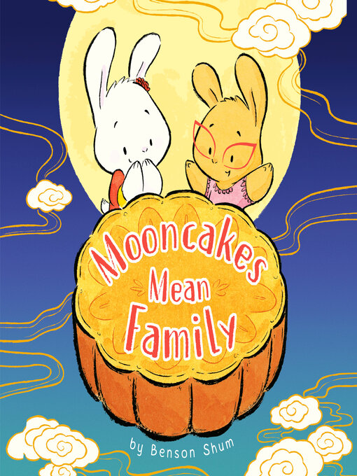 Cover image for Mooncakes Mean Family